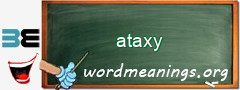 WordMeaning blackboard for ataxy